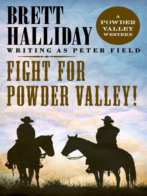 Title details for Fight for Powder Valley! by Brett Halliday - Available